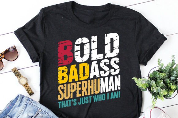 Bold Badass Superhuman Dad Birthday Png: A Design Asset for Impactful Tributes