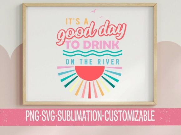 Drink on the River PNG & SVG: Your Go-To Graphic for Waterside Vibes
